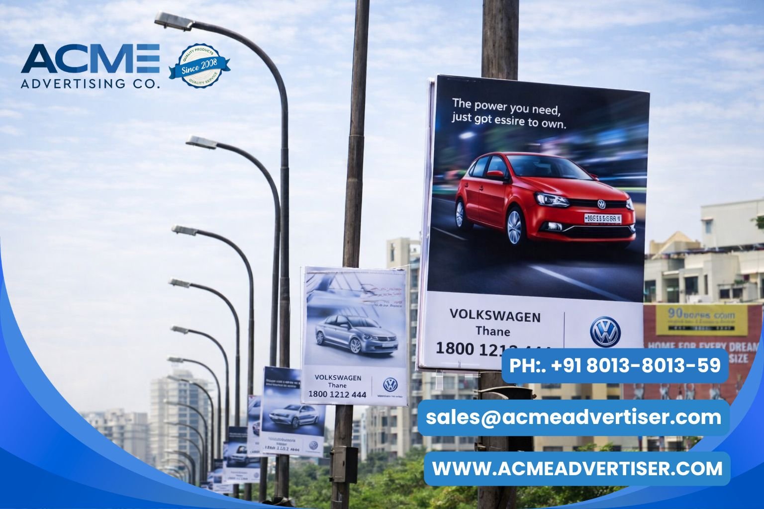 Pole Kiosk advertising by ACME Advertising